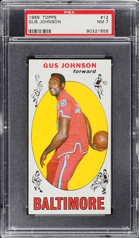 1969 Topps BkB Card # 12 Gus Johnson Baltimore Bullets HOF ROOKIE RC PSA 7 NRMT (MGD2)