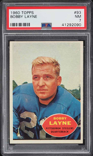 1960 Topps FB Card # 93 Bobby Layne Pittsburgh Steelers HOF PSA 7 NRMT (MGD2)