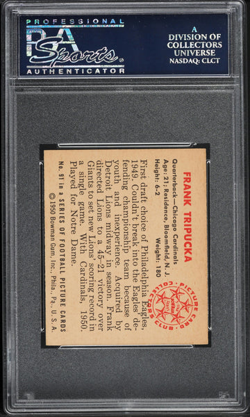 1950 Bowman FB Card # 91 Frank Tripucka Chicago Cardinals HOF PSA 7 NRMT (MGD2)