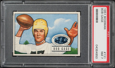 1951 Bowman FB Card #131 Bob Gage Pittsburgh Steelers PSA 7 NRMT (MGD2)