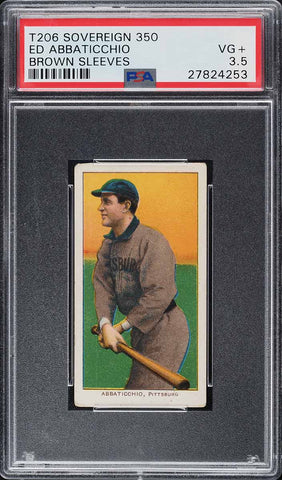 1909-11 T206 Ed Abbaticchio BROWN SLEEVES, SOVEREIGN 350 PSA 3.5 VG+ PWCC-A (MGD2)