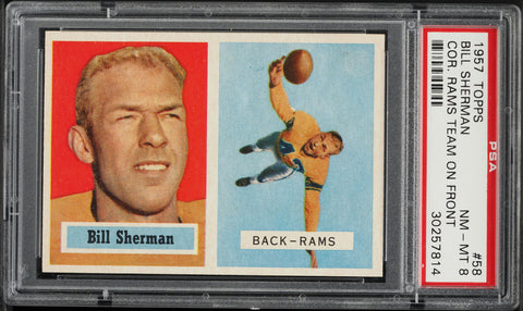 1957 Topps FB Card # 58 Bill Sherman Los Angeles Rams BACK-RAMS FR. PSA 8 NM-MT (MGD2)