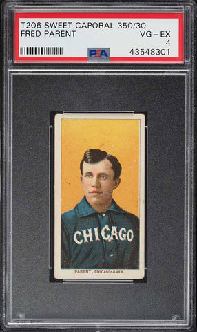 1909-11 T206 Freddy Parent Chicago, SWEET CAPORAL 350/30 PSA 4 VGEX (MGD2)