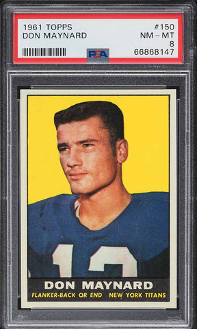 1961 Topps FB Card #150 Don Maynard New York Titans HOF ROOKIE RC PSA 8 NM-MT (MGD2)