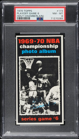 1970 Topps BkB Card #173 Wilt Chamberlain HOF PLAYOFF GAME 6 PSA 8 NM-MT (MGD2)