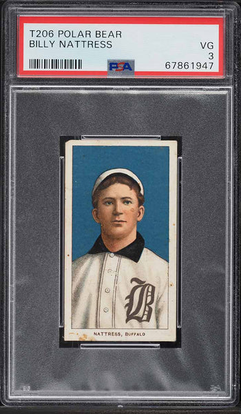 1909-11 T206 Billy Nattress Buffalo, POLAR BEAR PSA 3 VG (MGD2)