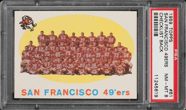 1959 Topps FB Card # 61 San Francisco 49ers TEAM CHECKLIST BACK PSA 8 NM-MT (MGD2)