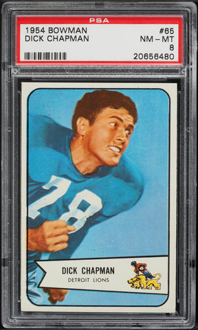 1954 Bowman FB Card # 65 Dick Chapman Detroit Lions ROOKIE RC PSA 8 NM-MT (MGD2)