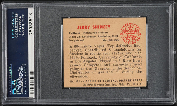 1950 Bowman FB Card # 90 Jerry Shipkey Pittsburgh Steelers ROOKIE RC PSA 6 EXMT (MGD2)