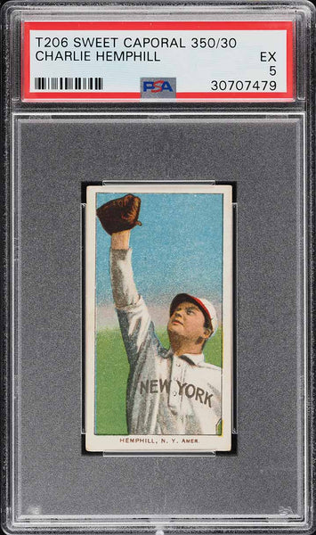 1909-11 T206 Charlie Hemphill New York, SWEET CAPORAL 350/30 PSA 5 EX PWCC-A (MGD2)