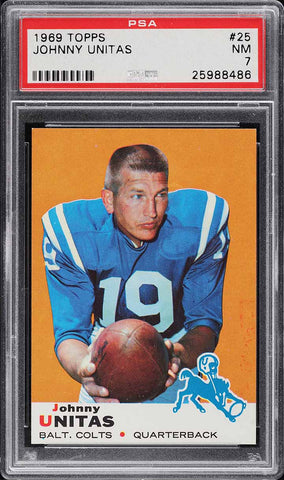 1969 Topps FB Card # 25 Johnny Unitas Baltimore Colts HOF PSA 7 NRMT (MGD2)