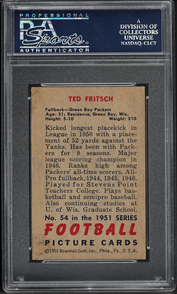 1951 Bowman FB Card # 54 Ted Fritsch Sr. Green Bay Packers HOF PSA 5 EX (MGD2)