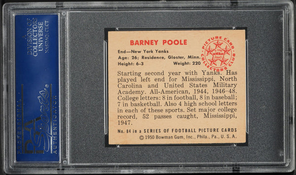 1950 Bowman FB Card # 84 Barney Poole New York Yanks HOF ROOKIE RC PSA 6 EXMT (MGD2)