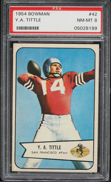 1954 Bowman FB Card # 42 Y.A. Tittle San Francisco 49ers HOF PSA 8 NM-MT (MGD2)