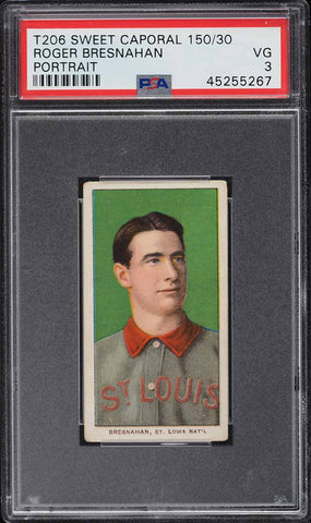 1909-11 T206 Roger Bresnahan HOF PORTRAIT, SWEET CAPORAL 150/30 PSA 3 PWCC-A (MGD2)