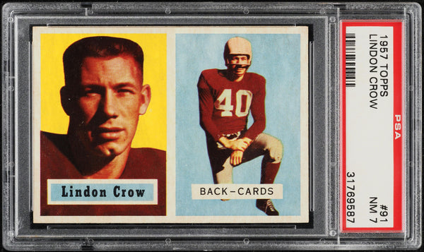 1957 Topps FB Card # 91 Lindon Crow Chicago Cardinals PSA 7 NRMT (MGD2)