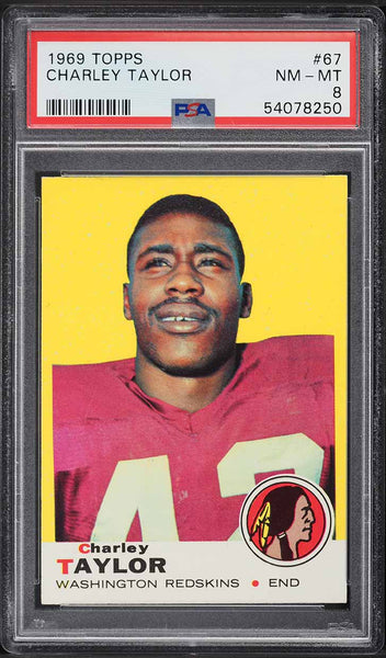 1969 Topps FB Card # 67 Charley Taylor Washington Redskins HOF PSA 8 NM-MT (MGD2)