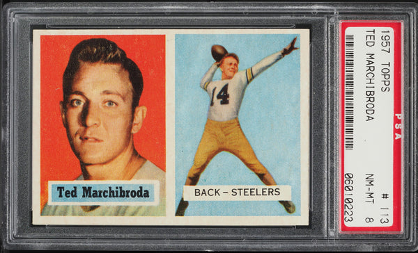 1957 Topps FB Card #113 Ted Marchibroda Pittsburgh Steelers PSA 8 NM-MT (MGD2)