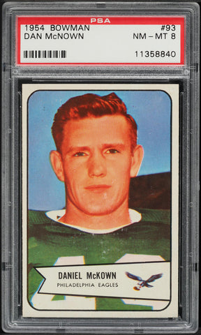 1954 Bowman FB Card # 93 Dan McKown Philadelphia Eagles ROOKIE RC PSA 8 NM-MT (MGD2)