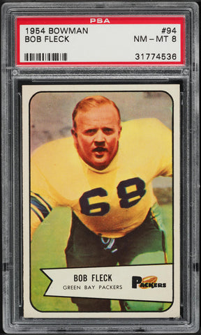 1954 Bowman FB Card # 94 Bob Fleck Green Bay Packers ROOKIE RC PSA 8 NM-MT (MGD2)