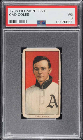 1909-11 T206 Cad Coles Augusta, SOUTHERN LEAGUER, PIEDMONT 350/25 PSA 3 VG (MGD2)