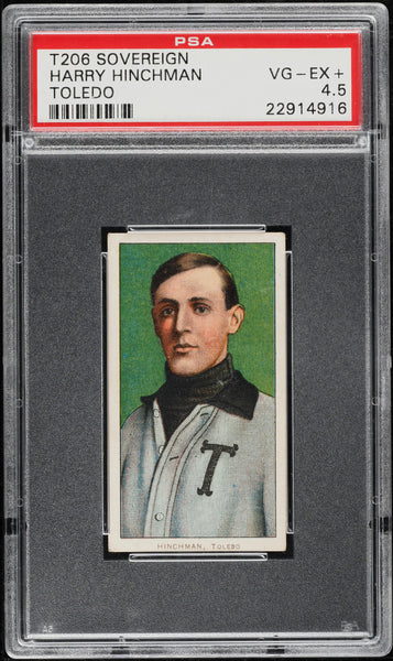 1909-11 T206 Harry Hinchman TOLEDO, SOVEREIGN PSA 4.5 VGEX+ (MGD2)