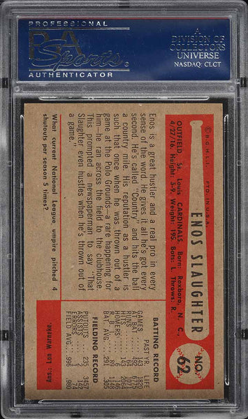 1954 Bowman BB Card # 62 Enos Slaughter St. Louis Cardinals HOF PSA 7 NRMT (MGD2)