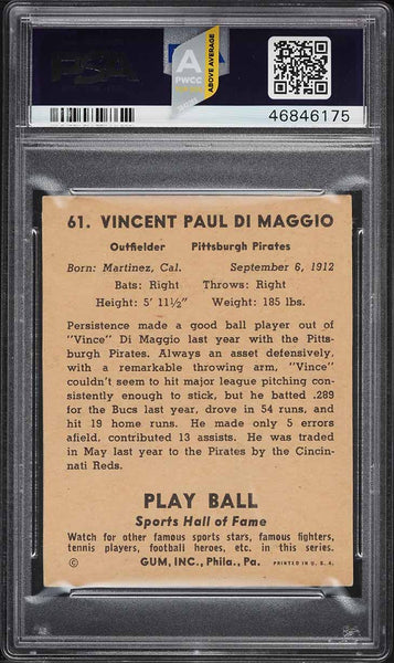 1941 Play Ball BB Card # 61 Vince DiMaggio Pirates ROOKIE RC PSA 6 EXMT PWCC-A (MGD2)