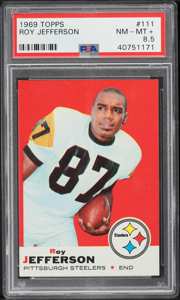 1969 Topps FB Card #111 Roy Jefferson Pittsburgh Steelers PSA 8.5 NM-MT+ (MGD2)