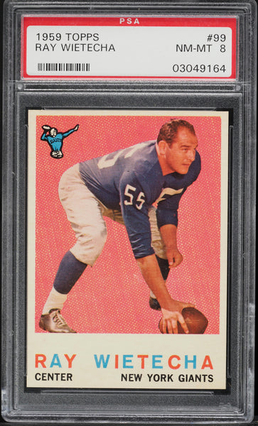 1959 Topps FB Card # 99 Ray Wietecha New York Giants PSA 8 NM-MT (MGD2)