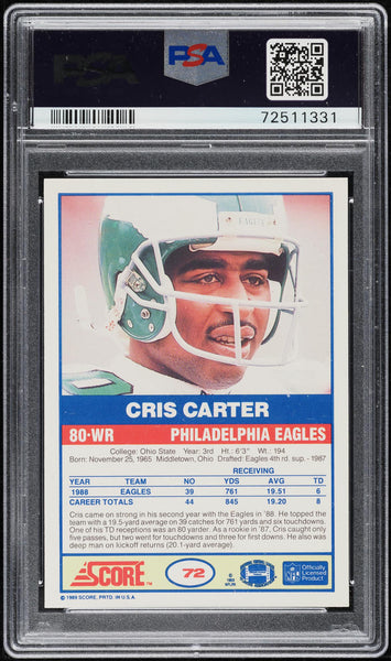 1989 Score FB Card # 72 Cris Carter Philadelphia Eagles HOF ROOKIE RC PSA 10 (MGD2)