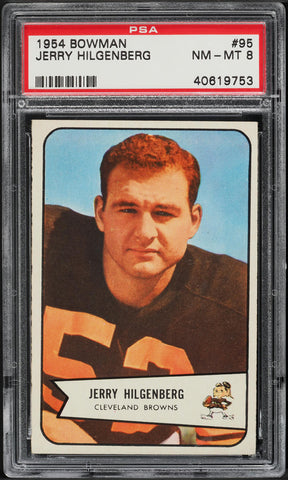 1954 Bowman FB Card # 95 Jerry Hilgenberg Cleveland Browns ROOKIE RC PSA 8 NM-MT (MGD2)