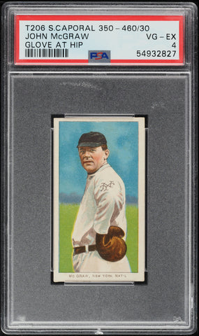 1909-11 T206 John McGraw GLOVE AT HIP, SWEET CAPORAL 350-460/30 PSA 4 VGEX PWCC-A (MGD2)