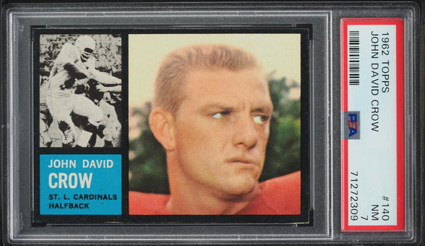 1962 Topps FB Card #140 John David Crow St. Louis Cardinals HOF SP PSA 7 NRMT (MGD2)