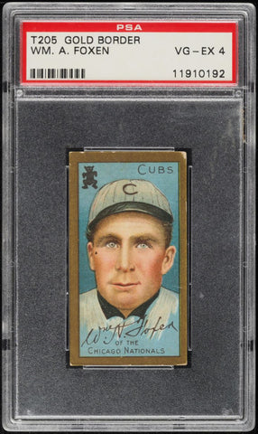 1911 T205 Gold Border Piedmont WILLIAM FOXEN Chicago Cubs PSA 4 VGEX (MGD2)