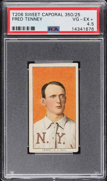 1909-11 T206 Fred Tenney New York, SWEET CAPORAL 350/25 PSA 4.5 VGEX+ (MGD2)