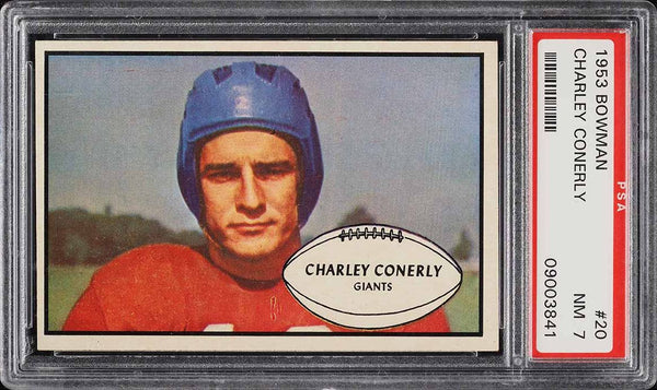 1953 Bowman FB Card # 20 Charley Conerly New York Giants HOF PSA 7 NRMT (MGD2)