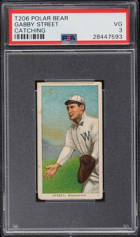 1909-11 T206 Gabby Street Washington, CATCHING, POLAR BEAR PSA 3 VG (MGD2)