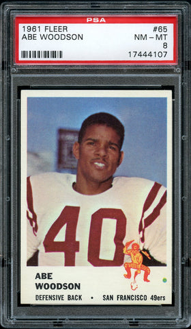 1961 Fleer FB Card # 65 Abe Woodson San Francisco 49ers PSA NM-MT 8 (MGD2)