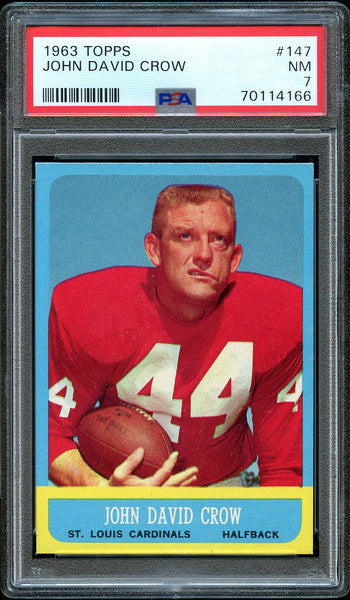 1963 Topps FB Card #147 John David Crow St Louis Cardinals HOF PSA 7 NRMT (MGD2)