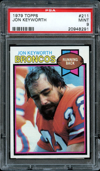 1979 Topps FB Card #211 Jon Keyworth Denver Broncos PSA MINT 9 (MGD2)