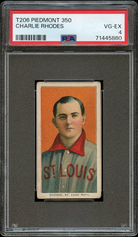 1909-11 T206 Charlie Rhodes PIEDMONT 350/25 PSA VG-EX 4 (MGD2)