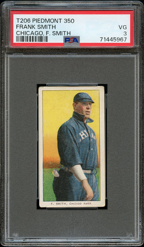 1909-11 T206 Frank Smith CHICAGO, F. SMITH PIEDMONT 350/25 PSA VG 3 (MGD2)