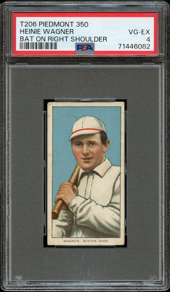 1909-11 T206 Heinie Wagner BAT ON RIGHT SHOULDER, PIEDMONT 350/25 PSA VG-EX 4 (MGD2)