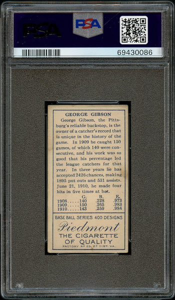 1911 T205 Gold Border Piedmont GEORGE GIBSON HOF Pittsburgh Pirates PSA VG-EX 4 (MGD2)