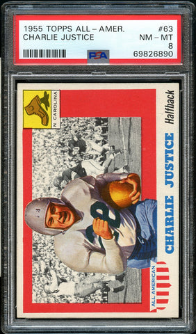 1955 Topps All-American FB # 63 Charlie Justice Redskins HOF PSA NM-MT 8 (MGD2)