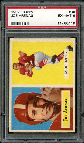 1957 Topps FB Card # 66 Joe Arenas San Francisco 49ers PSA EX-MT 6 (MGD2)