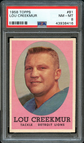 1958 Topps FB Card # 81 Lou Creekmur Detroit Lions HOF PSA NM-MT 8 (MGD2)