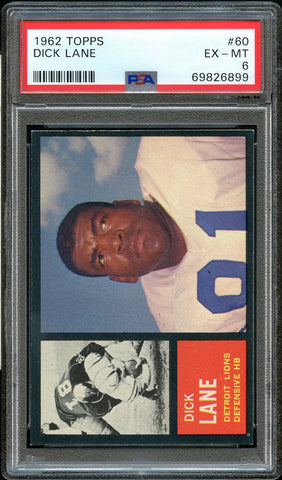 1962 Topps FB Card # 60 Dick Lane Detroit Lions HOF PSA EX-MT 6 (MGD2)