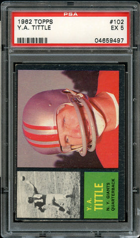 1962 Topps FB Card #102 Y.A. Tittle San Francisco 49ers HOF PSA EX 5 (MGD2)